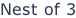 Nest of 3