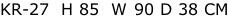 KR-27  H 85  W 90 D 38 CM