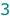 3