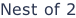 Nest of 2