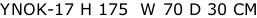YNOK-17 H 175  W 70 D 30 CM