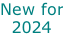 New for 2024